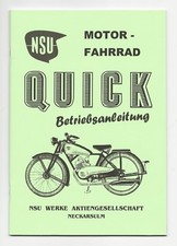 Betriebsanleitung für NSU - Motorfahrrad - QUICK,   A 5,