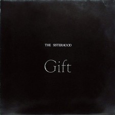 The Sisterhood - Gift (VINYL)