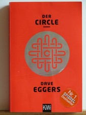 Dave Eggers: Der Circle -