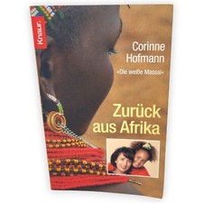Zurück aus Afrika Corinne Hofmann Die große Liebe Kenia 2004 Knaur Taschenbuch