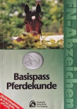 Buch FN-Abzeichen - Basispass Pferdekunde - offizielles Prüfungsbuch 2013