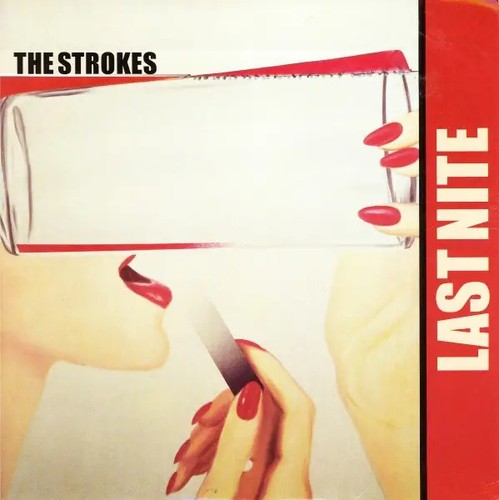 The strokes last nite vinyl - the,