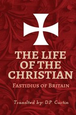The Life of the Christian |