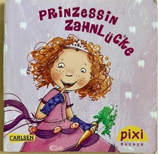 Pixi-Buch - Prinzessin Zahnlücke (2031)
