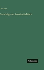 Grundzge der Arzneimittellehre