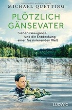 Plötzlich Gänsevater: Sieben