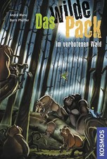 Das Wilde Pack, 6, im verbotenen Wald