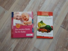 2,Bü.Die besten Breie für Ihr Baby + Säure-Basen Gleichgewicht der Kräfte