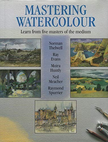 Mastering watercolour learn - mastering,