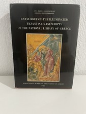 Catalogue of the Illuminated Byzantine Manuscripts of the National Library Vol 2