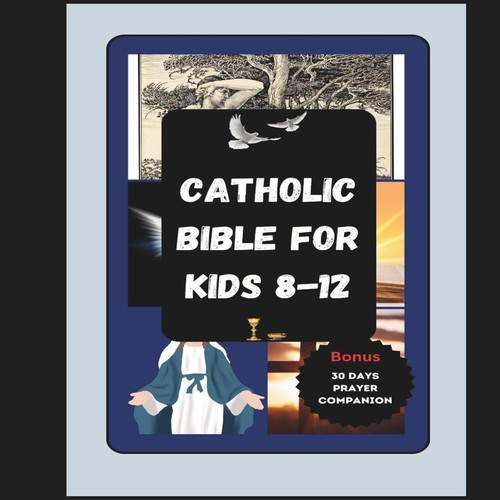 Catholic bible for kids 12 - for,