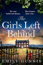 The Girls Left Behind: A home