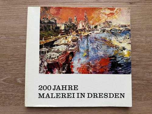 200 jahre malerei dresden - 200,