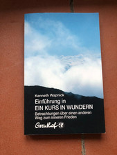 K. Wapnick: Einführung in Ein