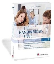 Die Handwerker-Fibel, Band 3: Zur Vorbereitung auf die M... | Buch | Zustand gut