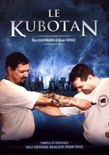 Le kubotan : Self-défense réaliste pour tous simplet et ... | Buch | Zustand gut