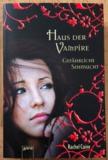 Rachel Caine HAUS DER VAMPIRE