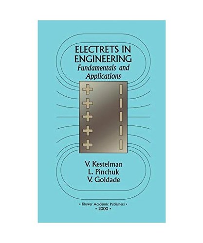Electrets engineering - in,