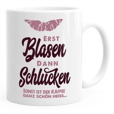 Kaffeetasse Erst Blasen dann