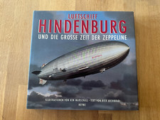 KEN MARSCHALL,RICK ARCHBOLD, LUFTSCHIFF HINDENBURG - UND DIE GROSSE ZEIT DER 