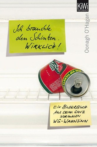Ich brauchte den schinken - brauchte,