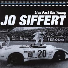Siffert live fast die - jo,