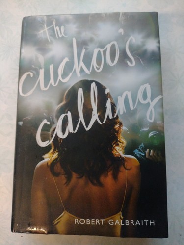 The cuckoo calling robert - the, cuckoo's