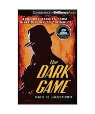 Dark game true spy stories - spy,