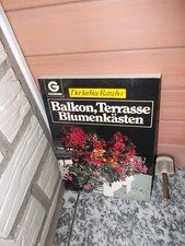 Balkon, Terrasse, Blumenkästen, der Farbige Ratgeber, aus dem Goldmann Verlag
