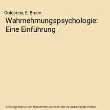 Wahrnehmungspsychologie: Eine