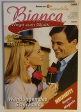 Roman Bianca Wege zum Glück