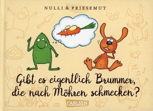 Nulli priesemut gibt es - nulli,