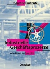 Industriekaufleute - Industrielle Geschäftsprozesse - Bi... | Buch | Zustand gut