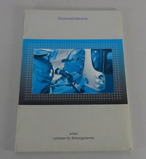 Werkstatthandbuch Leitfaden für Rettungsdienste Smart Typ 450, 452 Ausgabe 2003