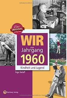 Wir vom jahrgang 1960 - 1960,