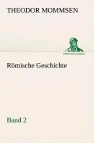 Theodor mommsen römische - theodor,