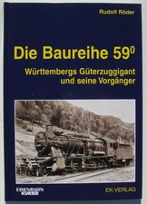 Die Baureihe 59.0 Württemberg