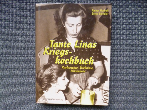 Tante linas kriegskochbuch - tante,