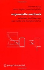 Angewandte Mechanik: Aufgaben