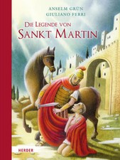 Die Legende von Sankt Martin | Anselm Grün | 2023 | deutsch