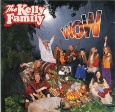 The Kelly Family - Wow - CD