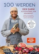 100 werden 2 - Der Darm als Schlüssel zur Gesundheit... | Buch | Zustand wie neu