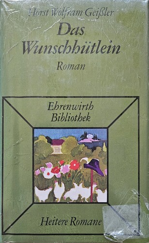 Das wunschhütlein roman - das, wunschhütlein,