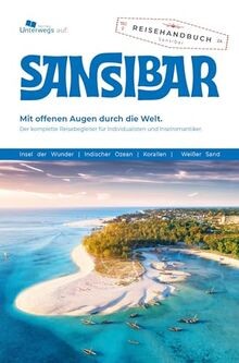 Sansibar reiseführer das - sansibar, reiseführer: