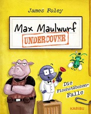 Max Maulwurf undercover (Band