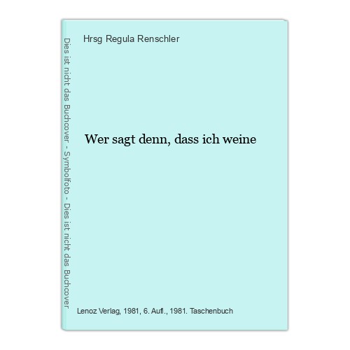 Wer sagt denn - ,, ich