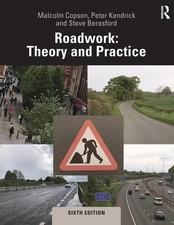 Roadwork Theory and Practice