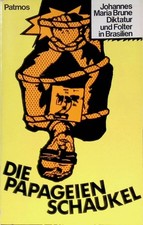 Die Papageienschaukel. Brune, Johannes Maria: