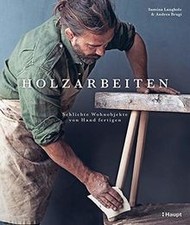 Holzarbeiten: Schlichte