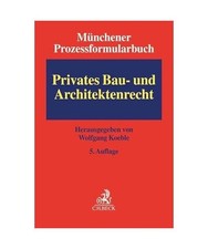 Münchener Prozessformularbuch